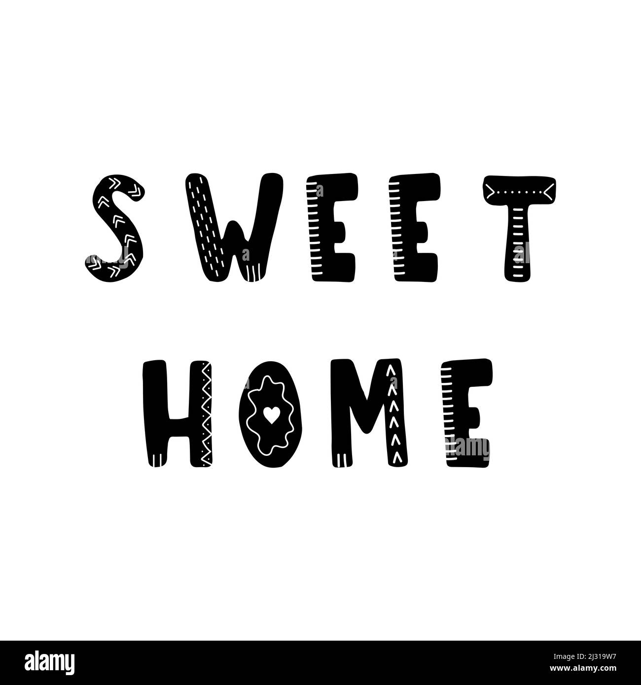 Sweet home lettering. Hand drawn scandinavian phrase and inspiration ...