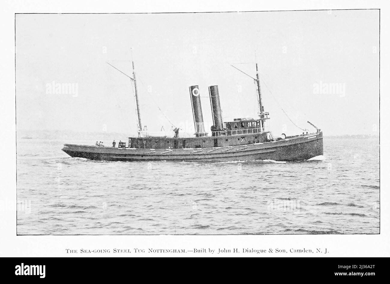 The Sea Going Tug Nottingham Built by John H. Dialogue and Sons, Camden NJ from the book ' Steam vessels and marine engines ' by G. Foster Howell, Publisher New York : American Shipbuilder 1896 Stock Photo