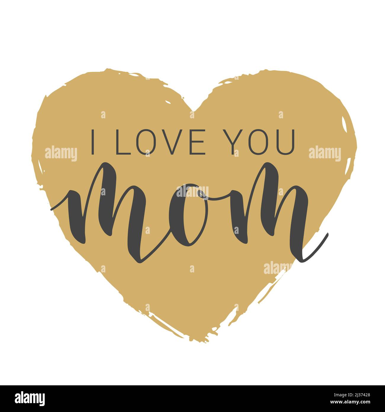 Handwritten Lettering of I Love You Mom. Template for Banner ...
