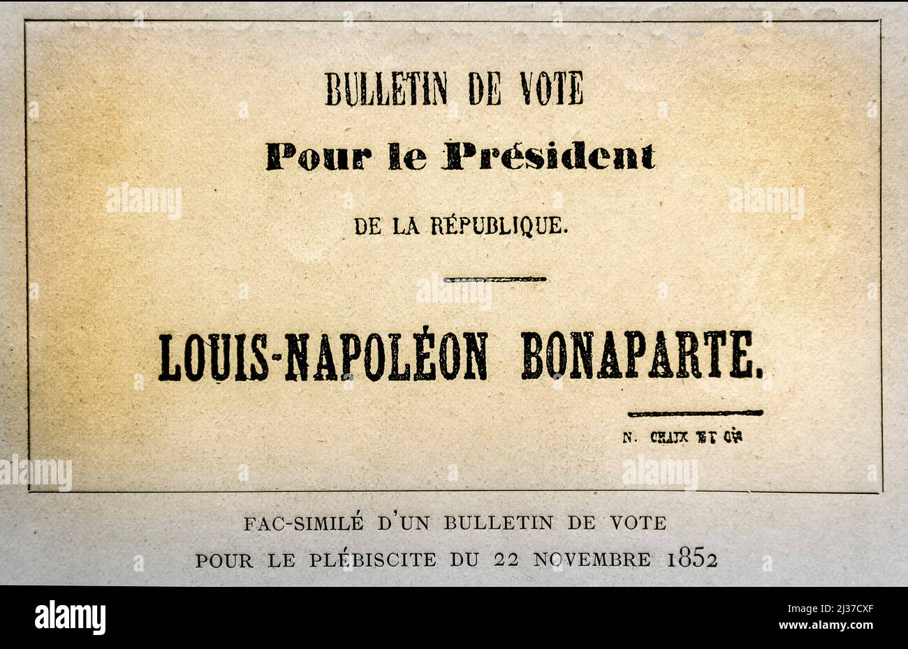 France-Histoire- ''Bulletin de vote, plébiscite du 22 novembre 1852. Stock Photo