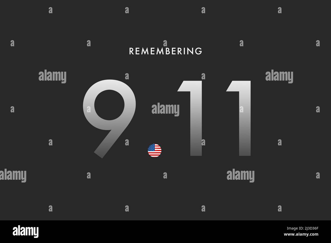 9 11 or September 11 memorial illustration. Remember Patriot Day. We ...
