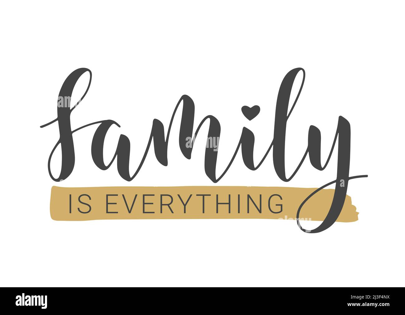 Family is everything Stock Vector Images - Alamy