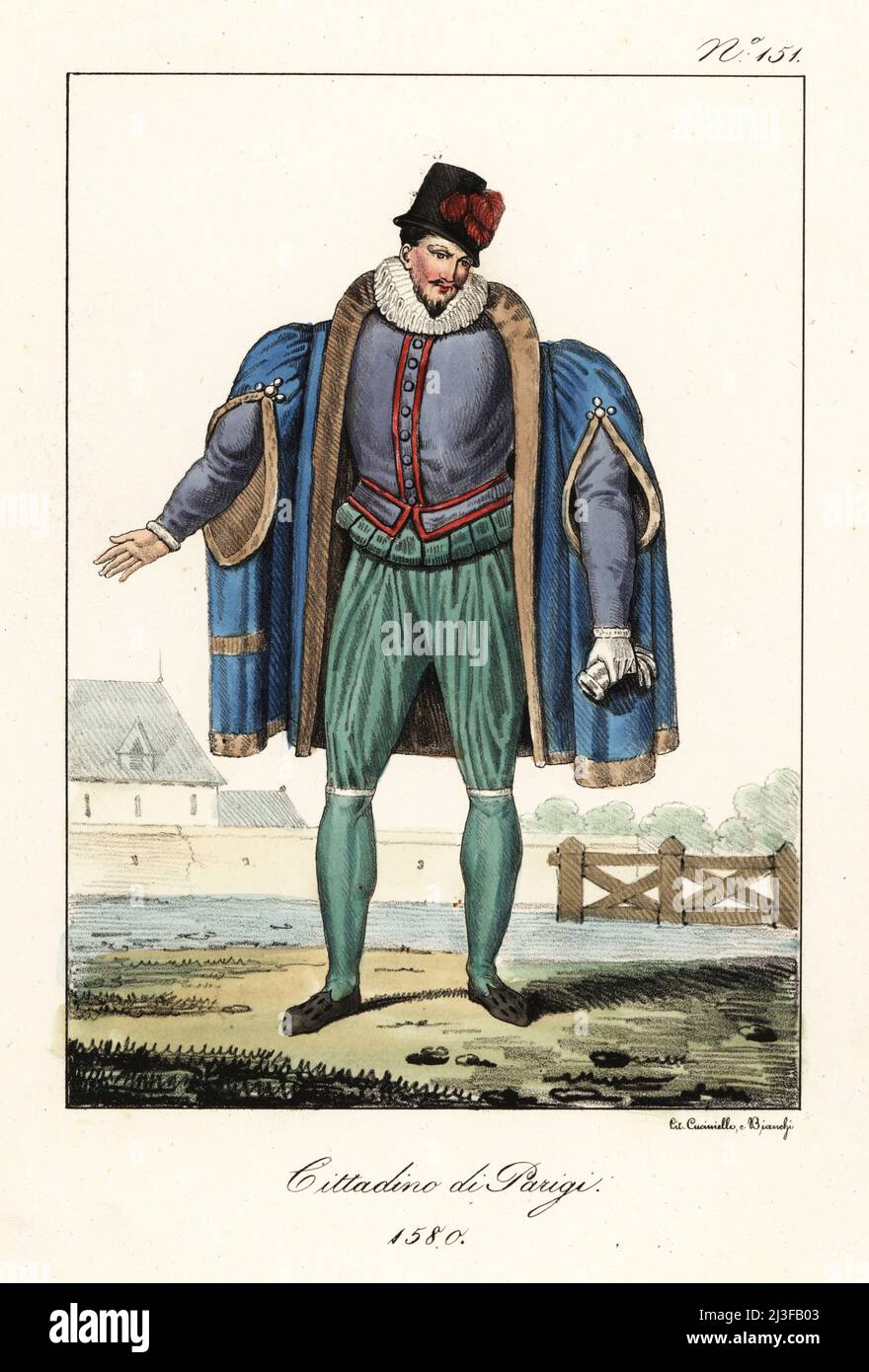 Costume of a bourgeois man of Paris, 1580. In plumed hat, short fur-lined  cape with slits, ruff collar, doublet, breeches, hose. Bourgeois de Paris.  Handcoloured lithograph by Lorenzo Bianchi and Domenico Cuciniello