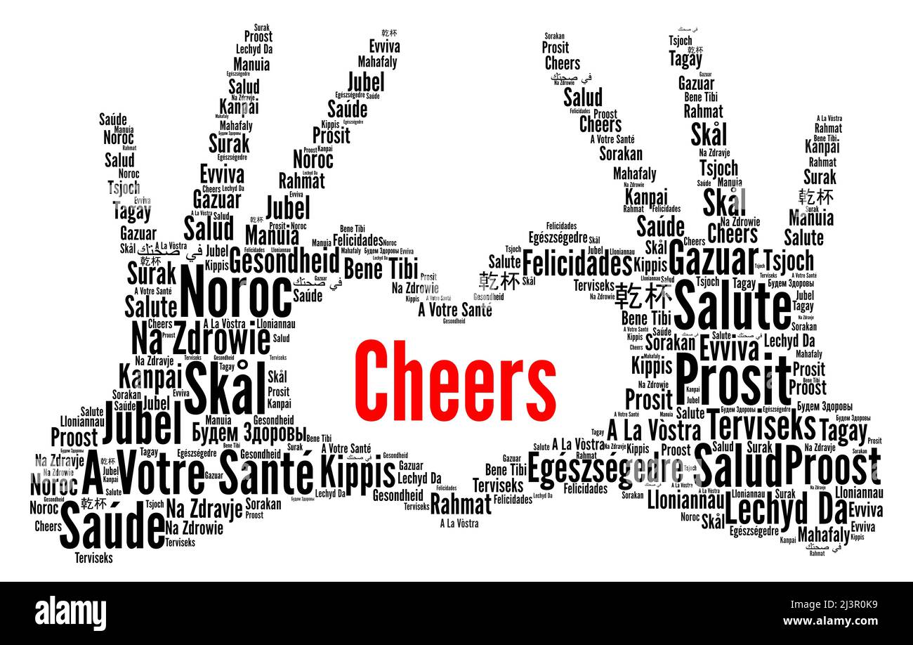 Cheers word cloud concept in different languages Stock Photo Alamy