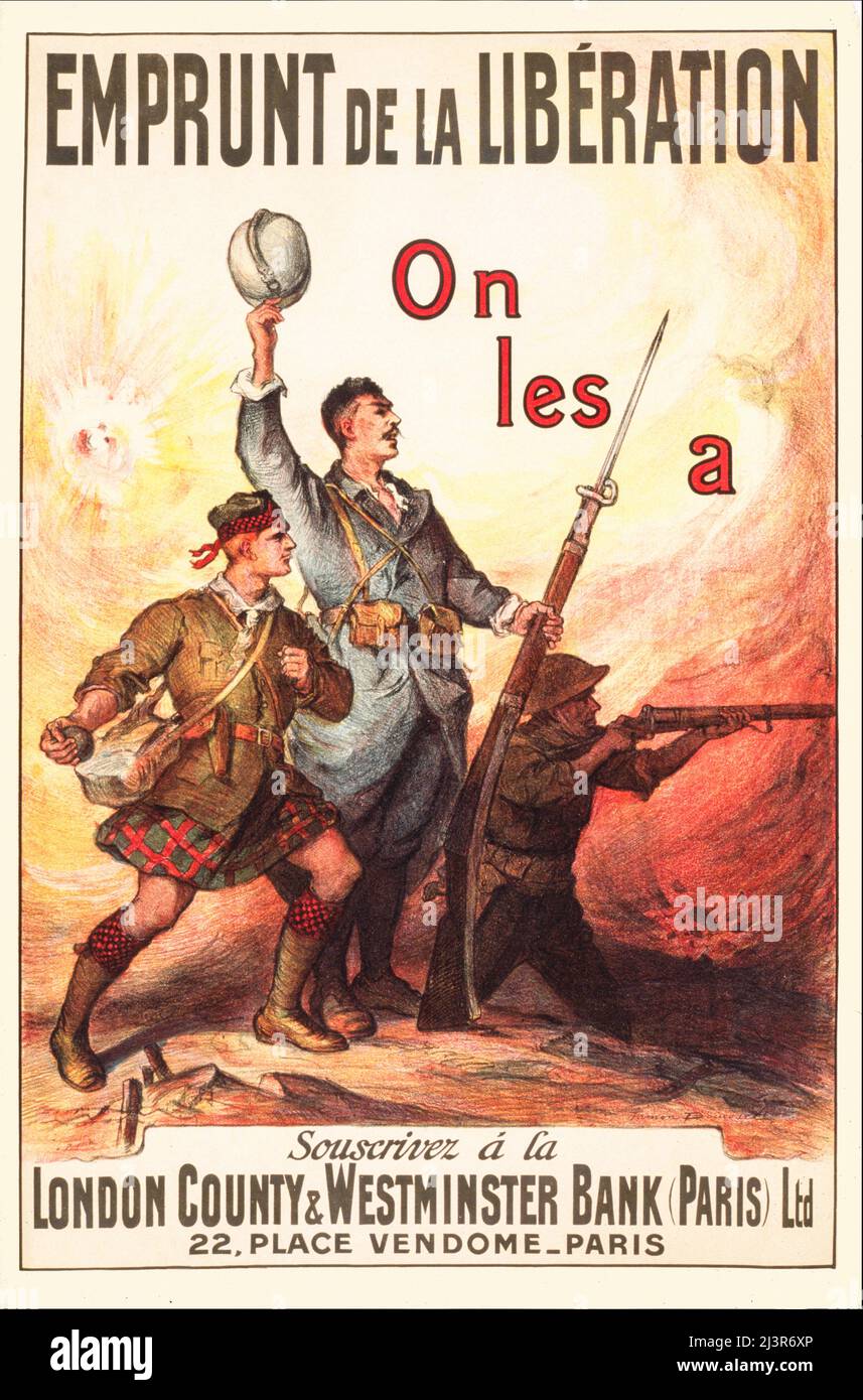 An early 20th century French advertising poster for British Banks in Paris, from World War One, 1914-1918, showing three soldiers: one wearing a kilt, one raising helmet, one firing his rifle. The artist was Fermin Bouisset (1859-1925) Stock Photo