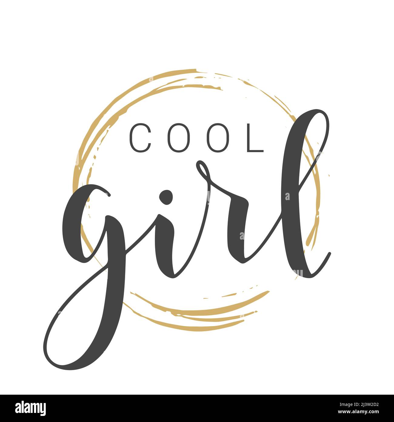 Vector Illustration. Handwritten Lettering of Cool Girl. Template for