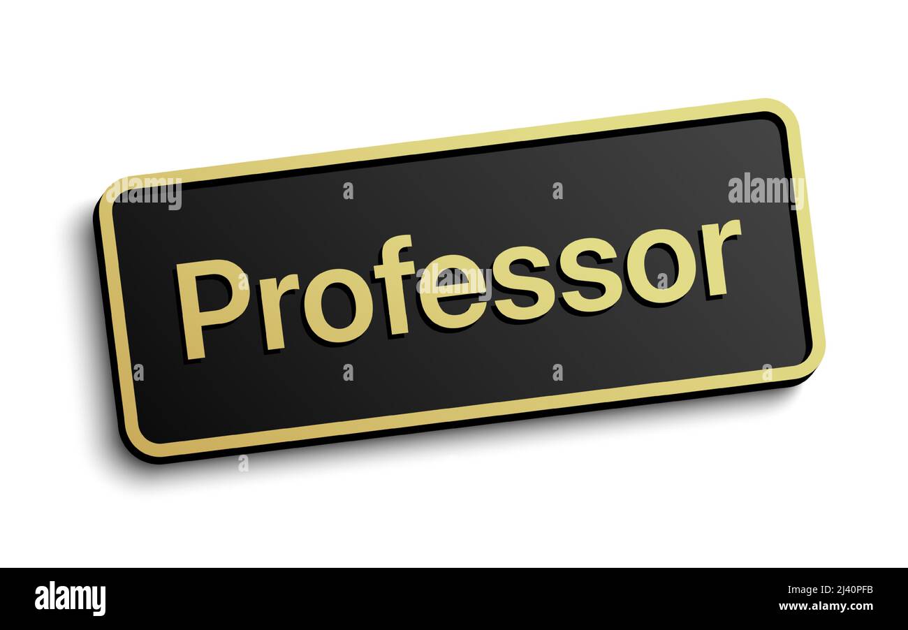 Classic style Professor vector black badge with golden details, isolated on white background. Stock Vector