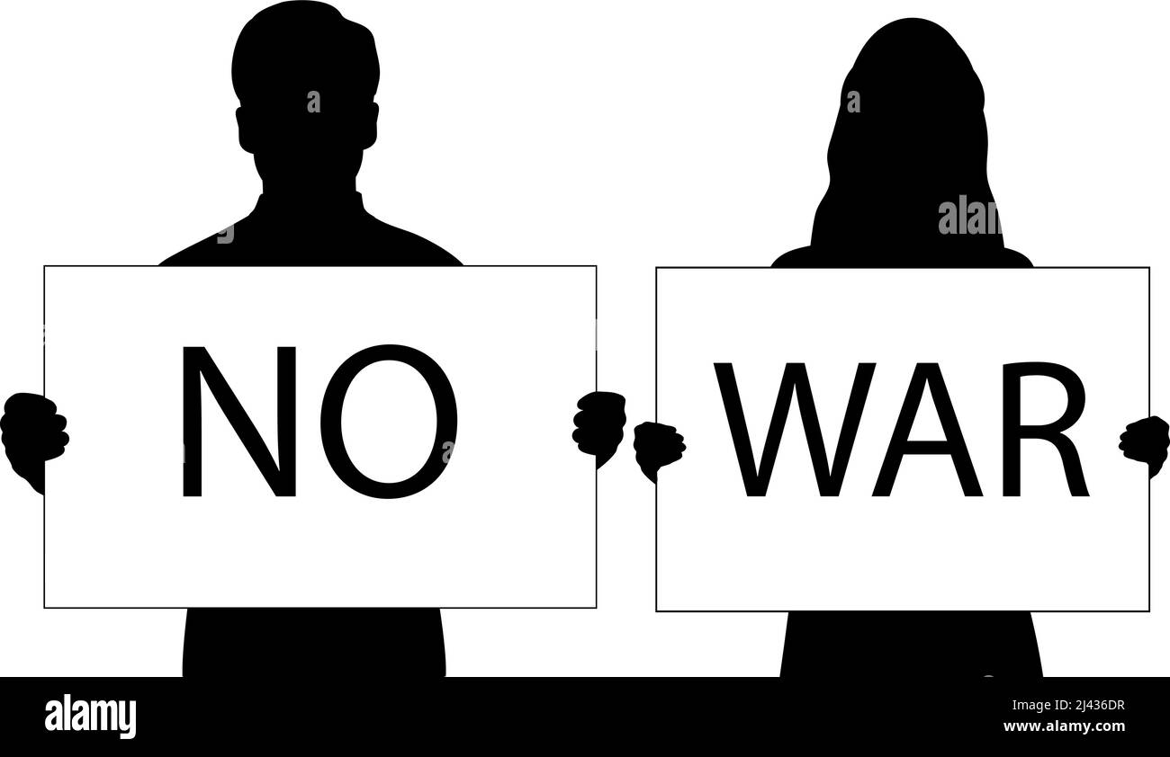 Silhouettes men and woman holds placard NO WAR Stock Vector