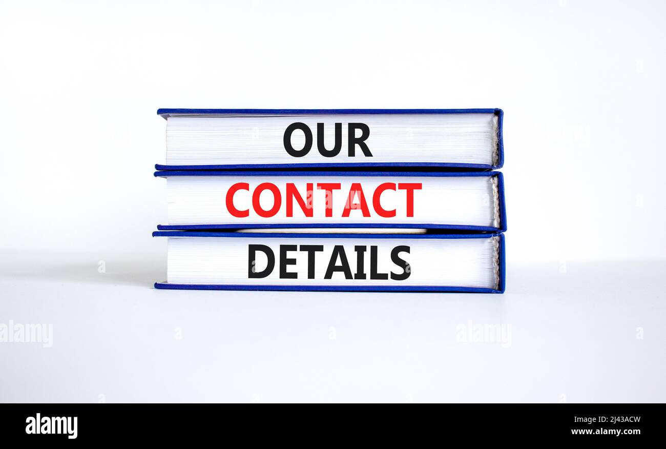 Our contact details symbol. Concept words Our contact details on books