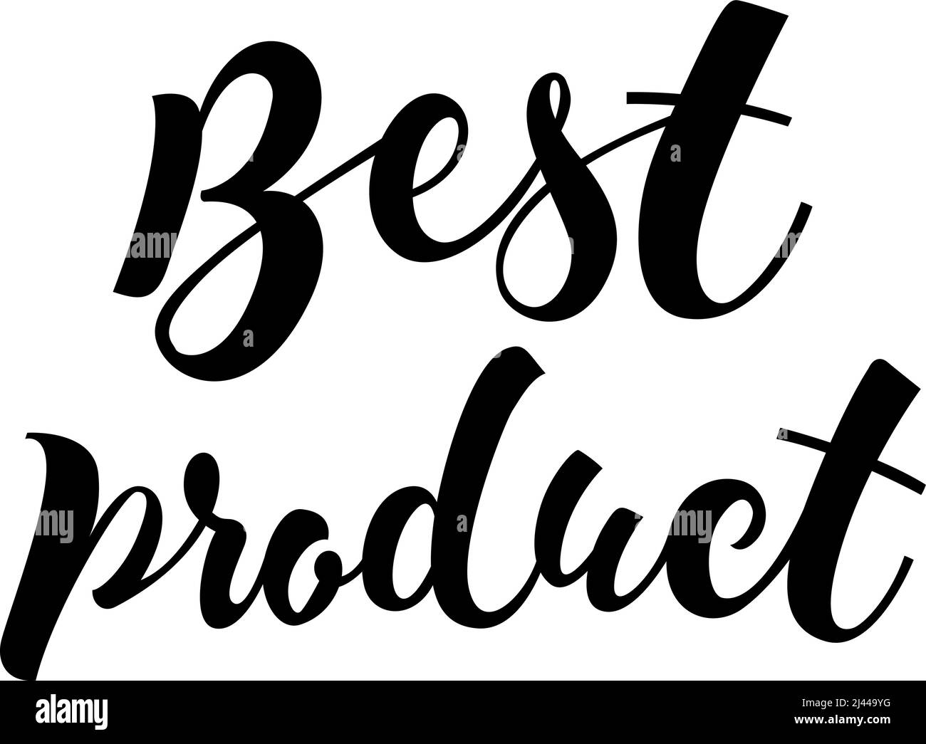 Best Product lettering. Shopping concept. Handwritten text, calligraphy. For posters, leaflets and brochure Stock Vector