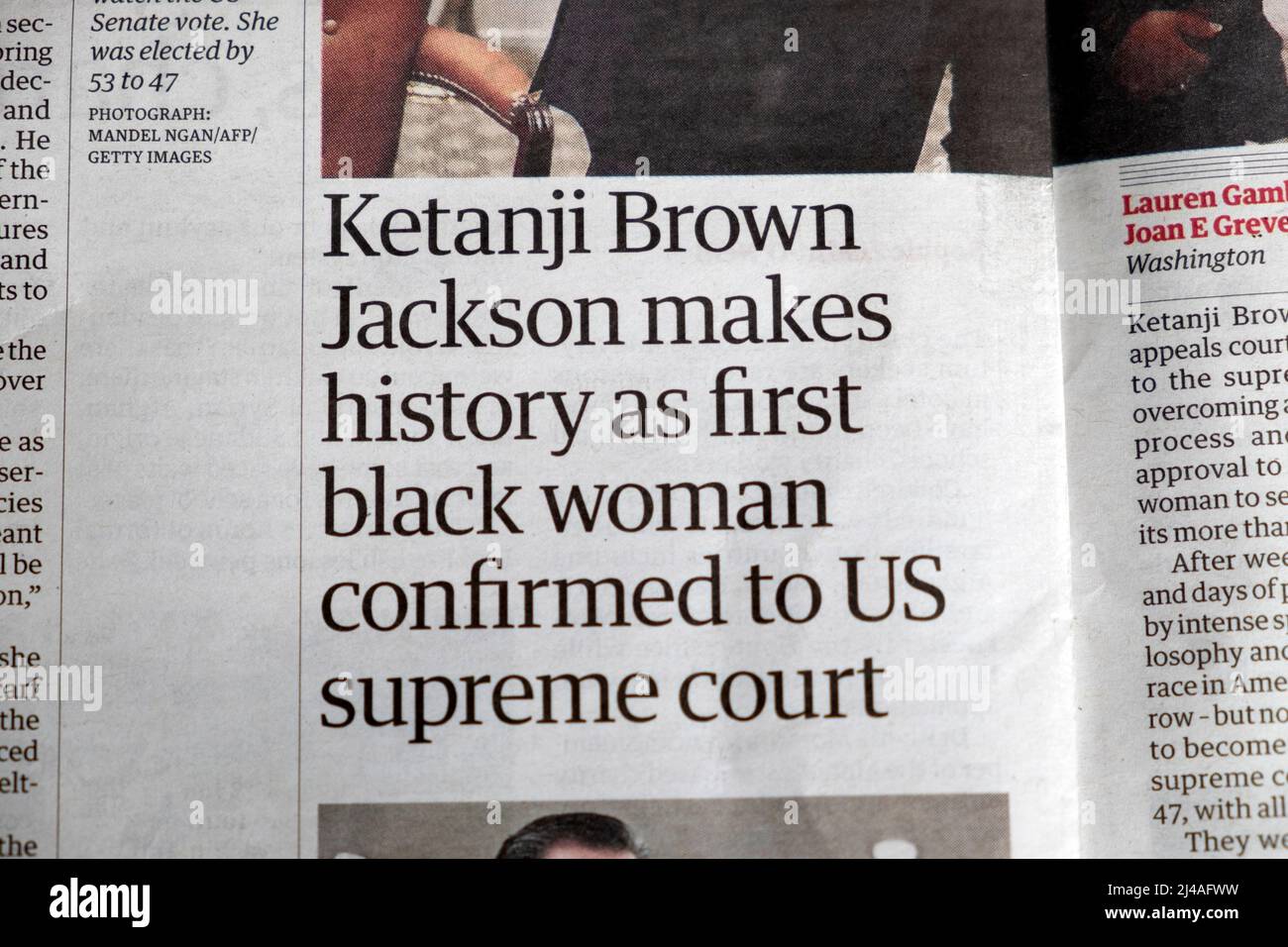 'Ketanji Brown Jackson makes history as first black woman confirmed to US supreme court' Guardian newspaper headline inside page on 4 April 2022 UK Stock Photo