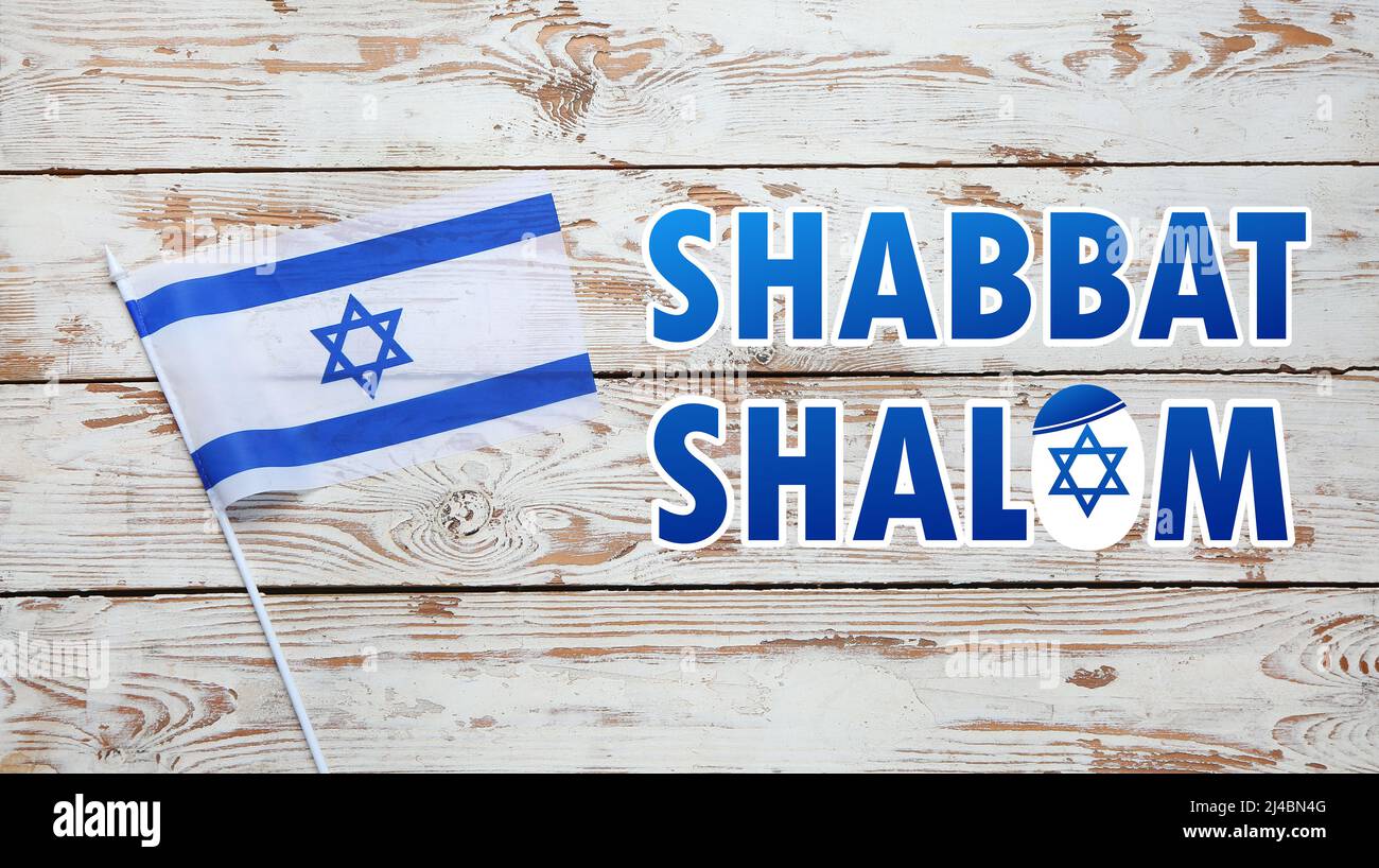 Flag of Israel and text SHABBAT SHALOM on wooden background Stock Photo -  Alamy