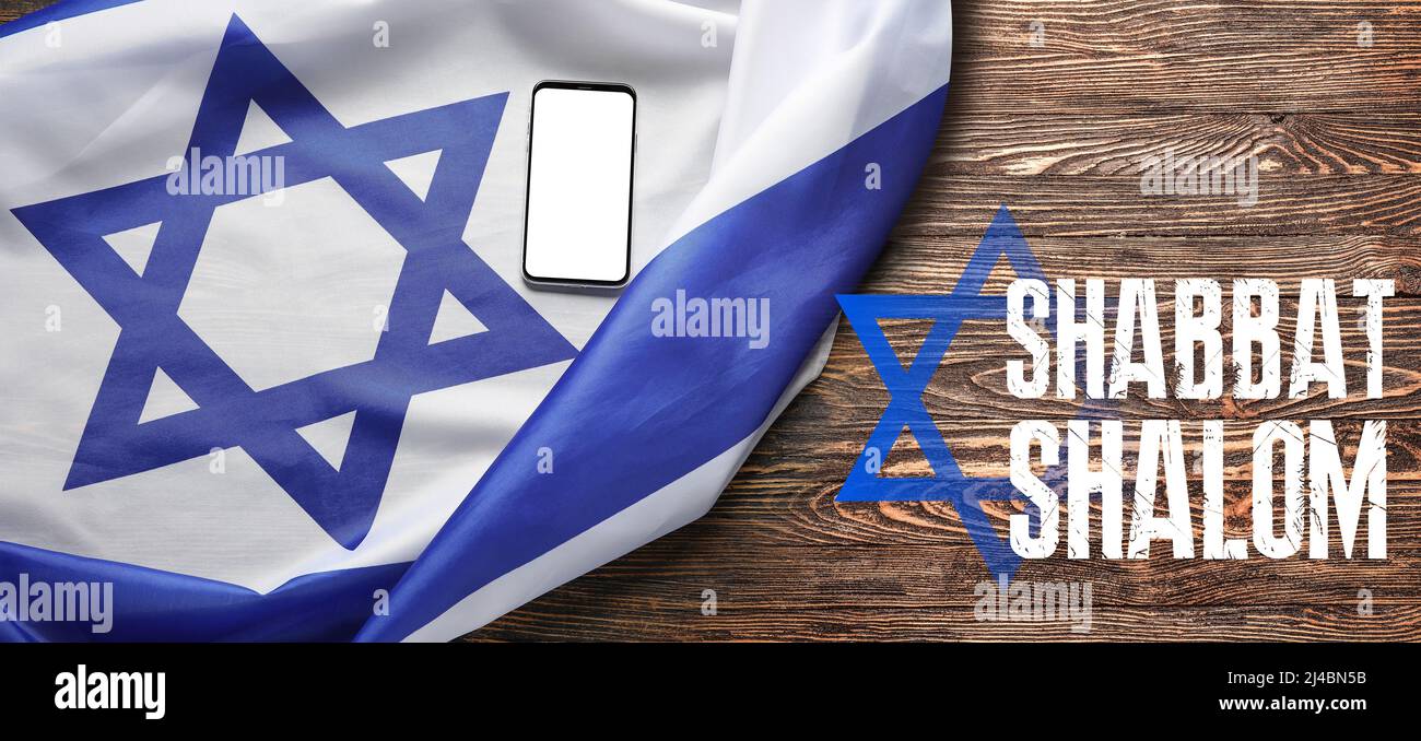 Flag of Israel, mobile phone and text SHABBAT SHALOM on wooden background  Stock Photo - Alamy