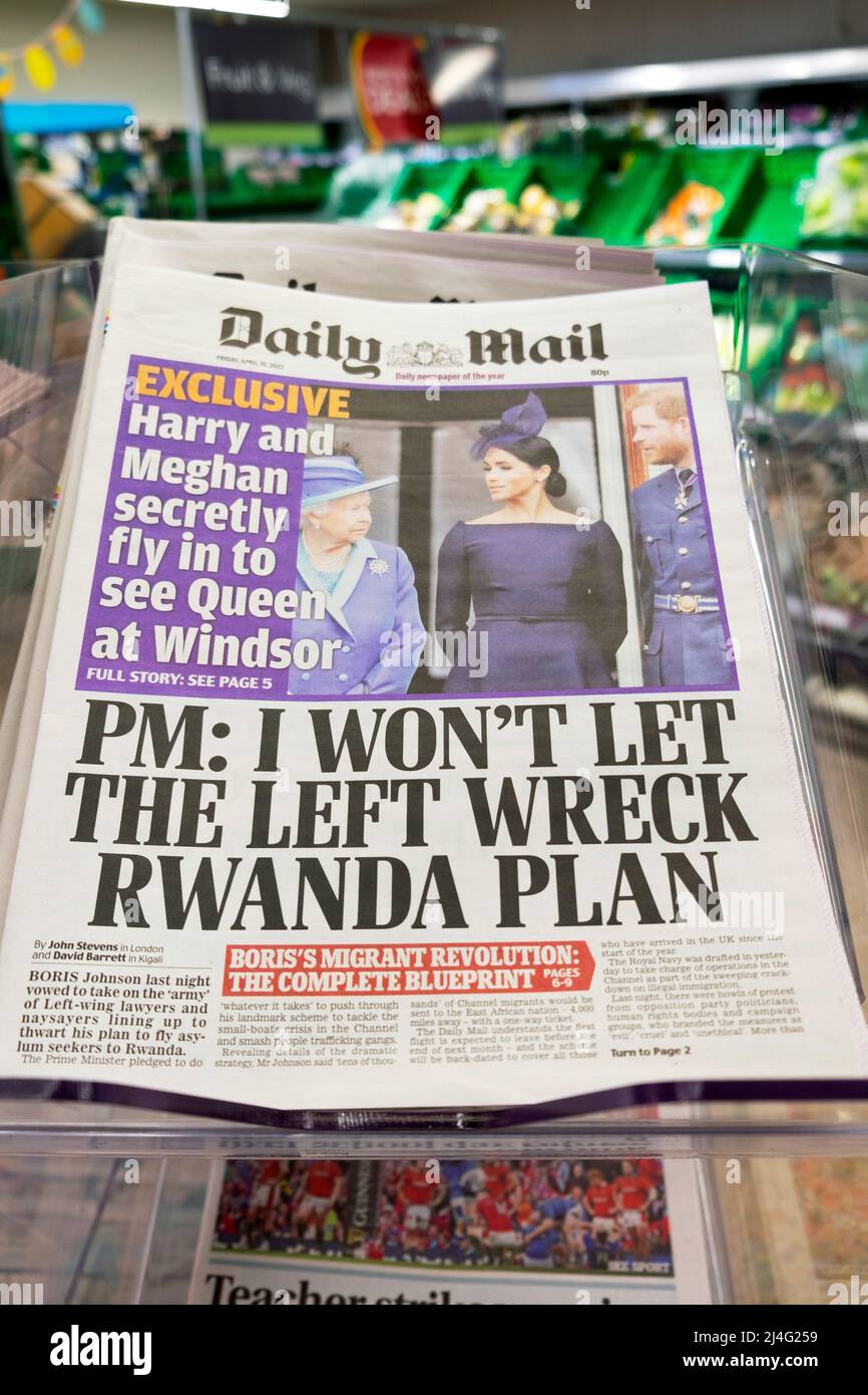 Daily Mail newspaper headline front page Harry & Meghan & Queen visit & Boris Johnson 'I Won't Let the Left Wreck Rwanda Plan' 15 April 2022 London UK Stock Photo