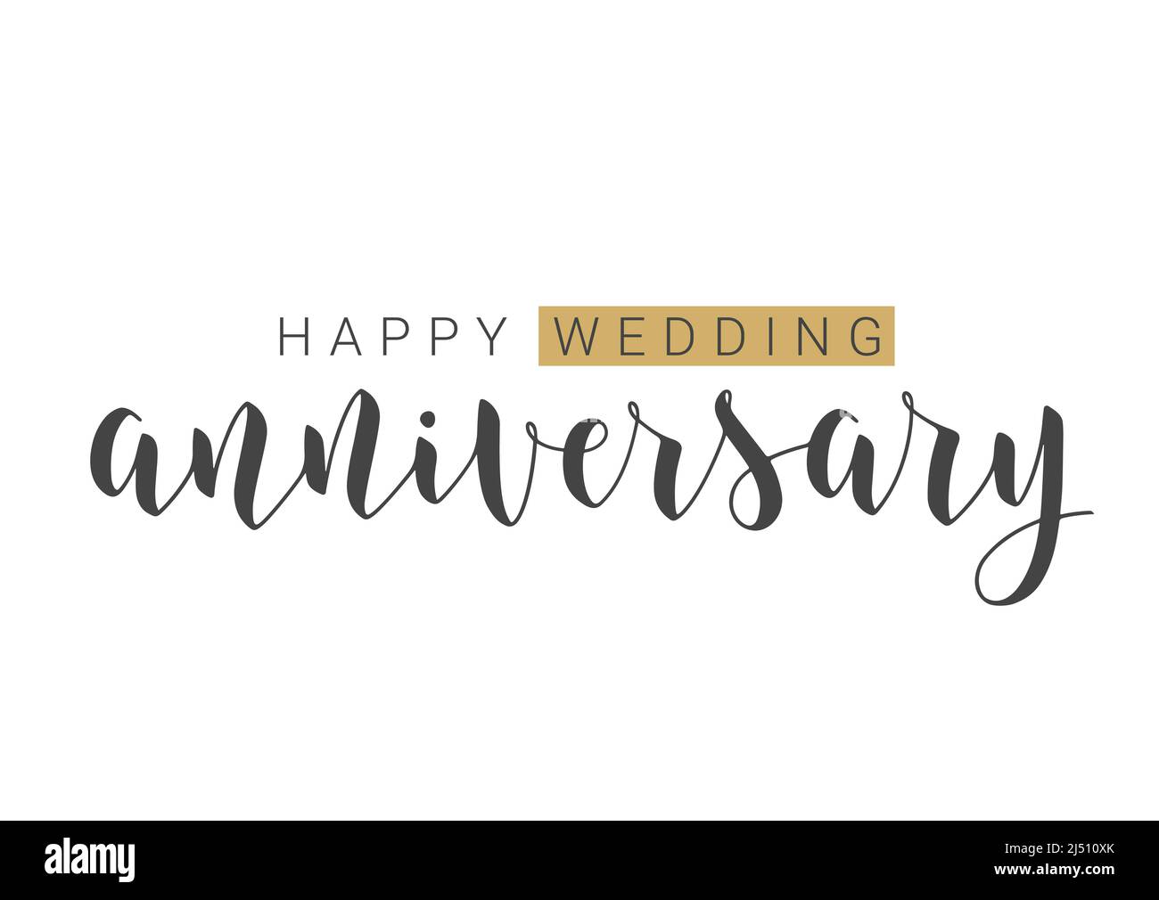 Handwritten Lettering of Happy Wedding Anniversary. Template for ...