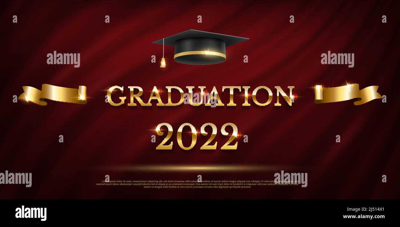 2022 graduation ceremony banner. Award concept with academic hat, golden  ribbon and text on dark red curtain background Stock Vector Image & Art -  Alamy