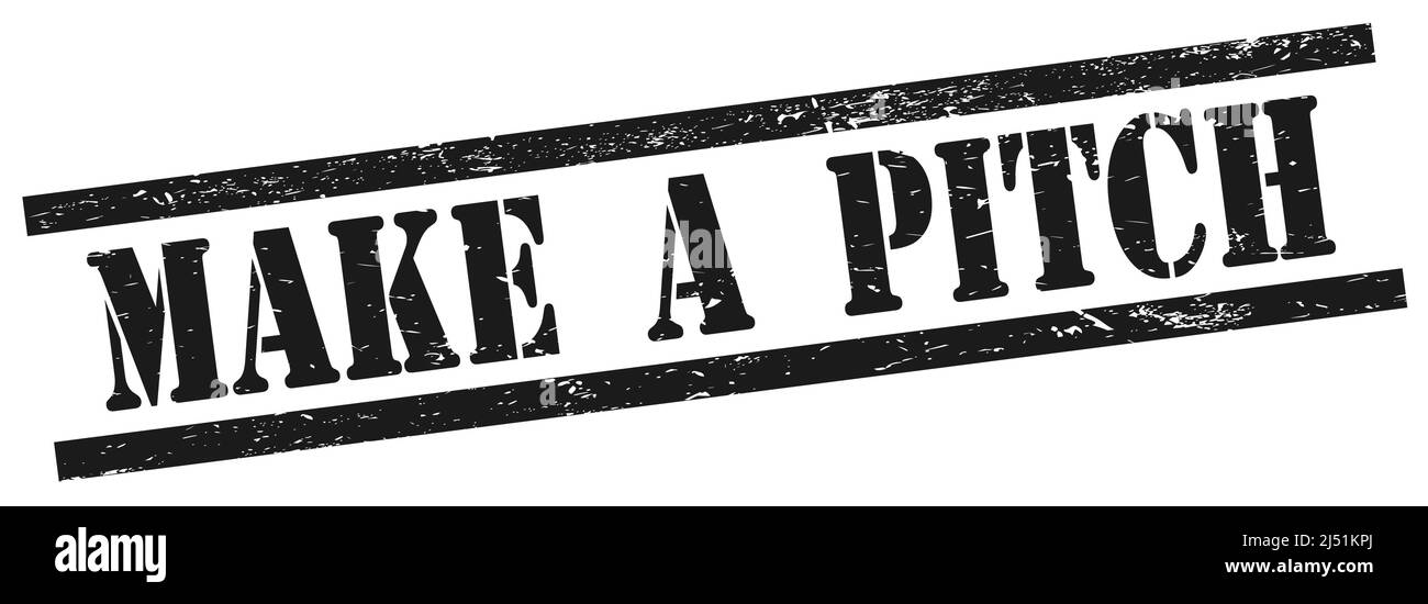 MAKE A PITCH text on black grungy rectangle vintage stamp Stock Photo ...