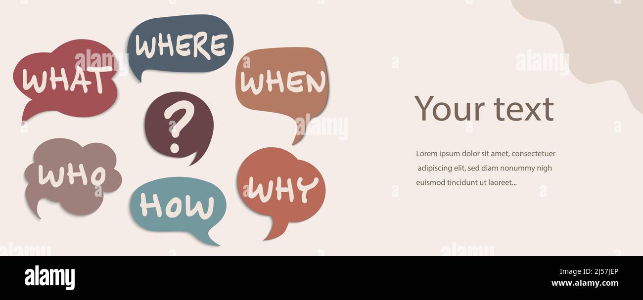 Colorful speech bubble with text Who What Where When Why How and question mark. Investigate analyze and solve various questions. Problem solving Stock Vector