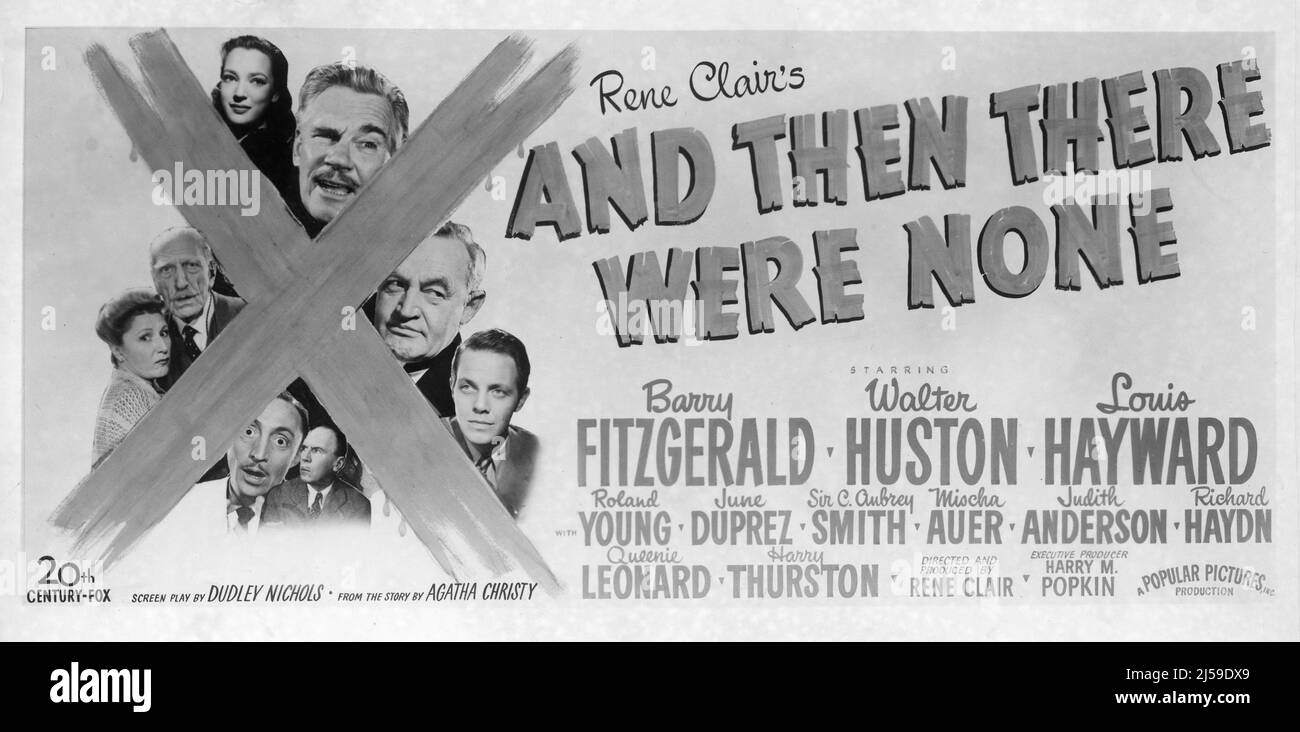 BARRY FITZGERALD WALTER HUSTON LOUIS HAYWARD ROLAND YOUNG JUNE DUPREZ C. AUBREY SMITH MISCHA AUER and JUDITH ANDERSON in AND THEN THERE WERE NONE 1945 director RENE CLAIR novel Agatha Christie screenplay Dudley Nichols Rene Clair Productions (Popular Pictures Inc.) / Twentieth Century Fox Stock Photo