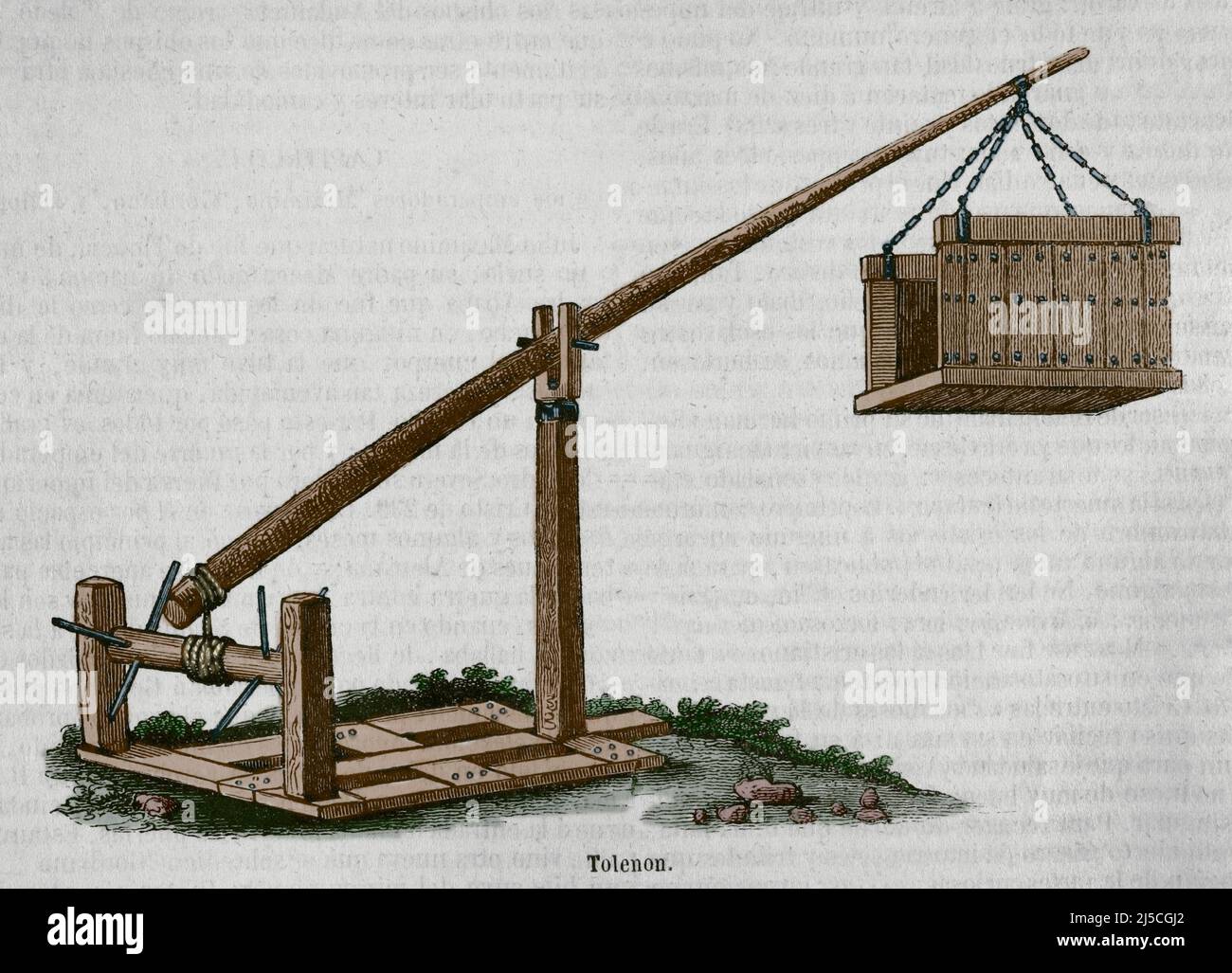 Ancient Age. Military marchinery. 'Tellennon'. This machine was used for raising and throwing men upon the towers and walls of besieges places. Engraving. Later colouration. Historia General de España by Father Mariana. Madrid, 1852. Stock Photo