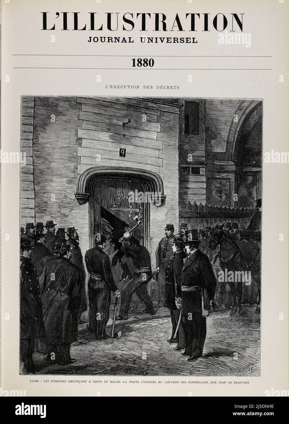 Front page Eng translation : " PARIS: FIREFIGHTERS BREAKING AXES INTO THE  ENTRANCE DOOR OF THE DOMINICAN CONVENT, RUE JEAN DE BEAUVAIS " - Original  in french : " PARIS : LES