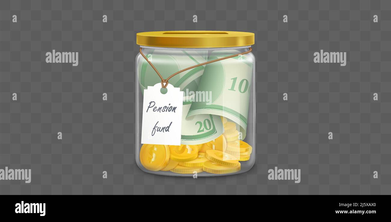 Clear money box full of gold coins and banknotes with label Pension fund. Vector realistic glass jar of dollars cash isolated on transparent backgroun Stock Vector