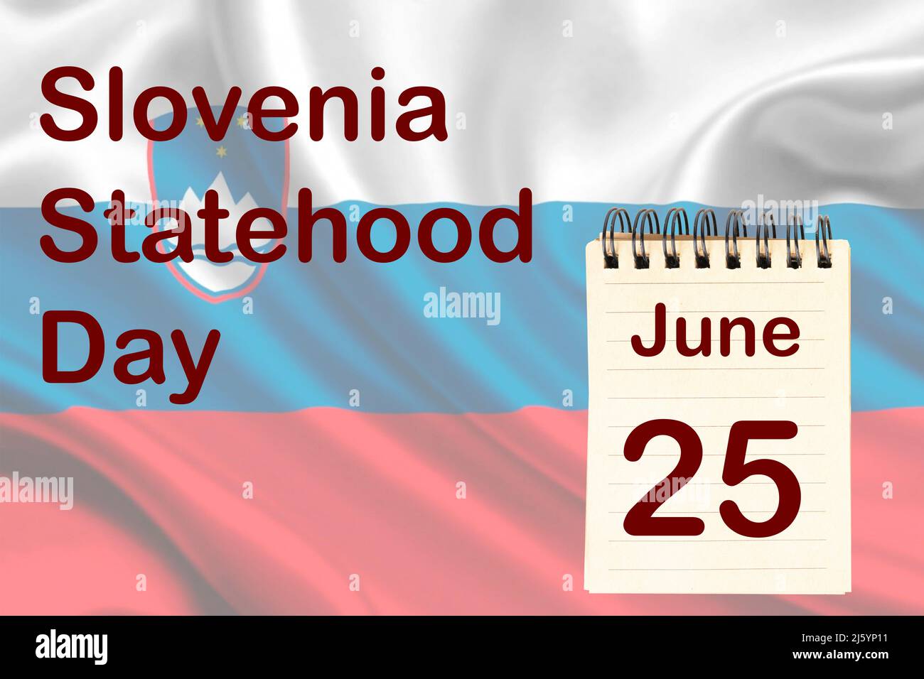 The celebration of the Slovenia Statehood Day with the flag and the calendar indicating the June 25 Stock Photo