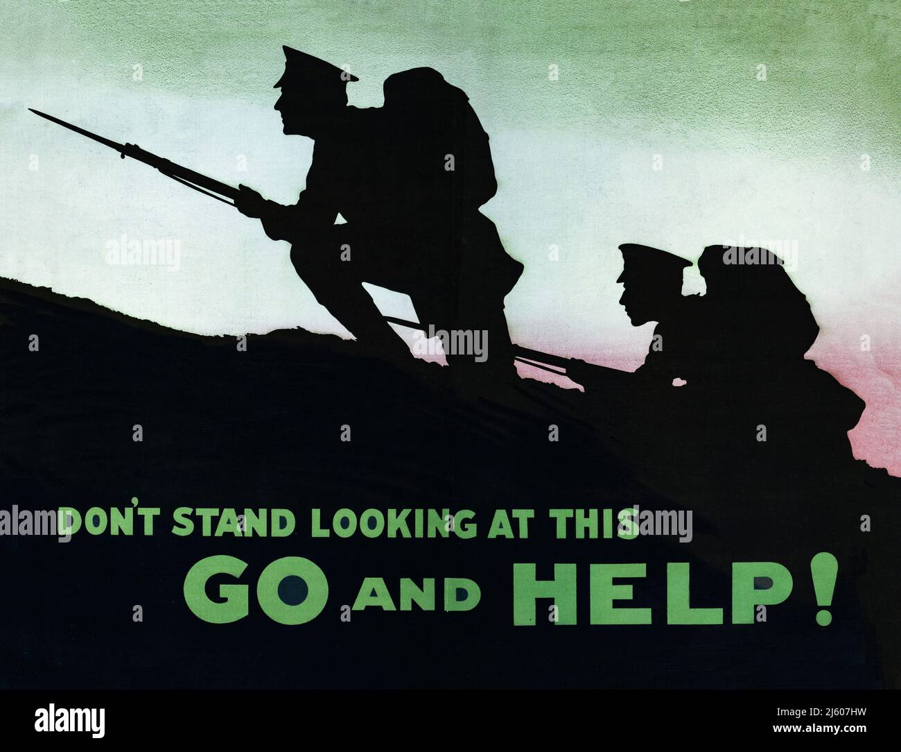 British advertising recruitment poster from 1915, with two soldiers bearing bayonets at the crest of a hill, in silhouette. The slogan is don't stand looking at this, go and help!  Artist Unknown. A modified version of this available at Alamy number 2J607MX Stock Photo