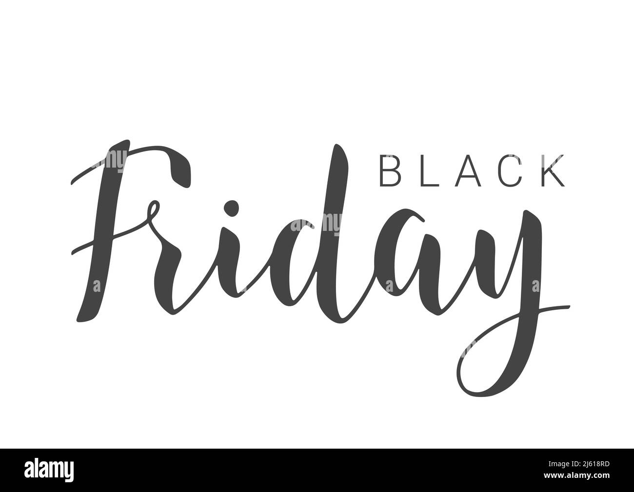 Vector Illustration. Handwritten Lettering of Black Friday. Template for Banner, Invitation, Party, Postcard, Poster, Print, Sticker or Web Product. Stock Vector