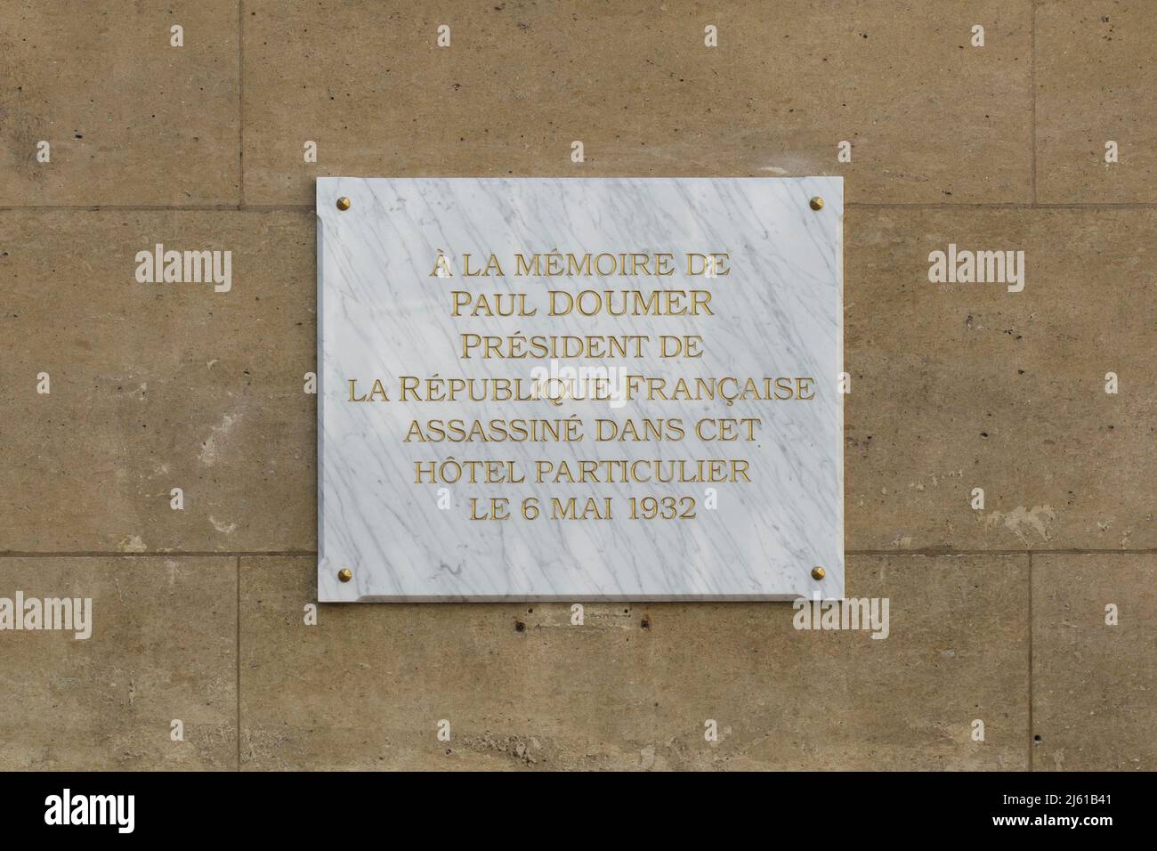 Commemorative plaque devoted to French President Paul Doumer on the Hôtel Salomon de Rothschild in Paris, France. President Paul Doumer was assassinated at this place by Russian émigré Paul Gorguloff (also spelled as Pavel Gorgulov) on 6 May 1932. Stock Photo