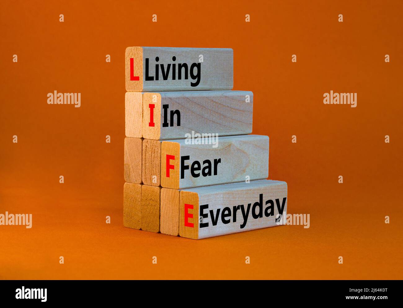 LIFE living in fear everyday symbol. Concept words LIFE living in fear