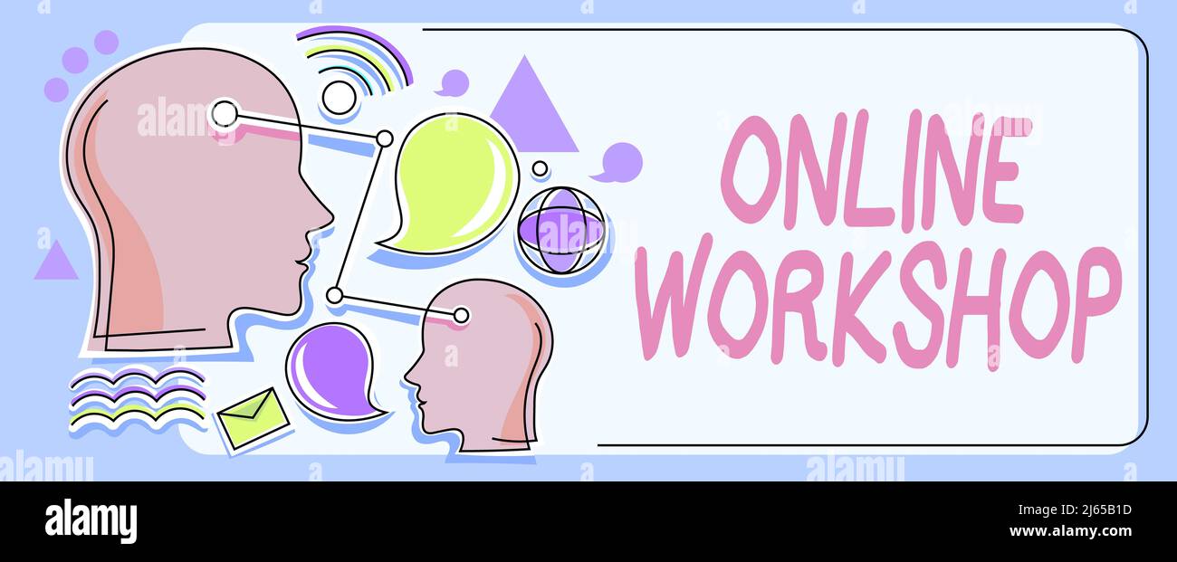 Text sign showing Online Workshop. Internet Concept shows of goods and