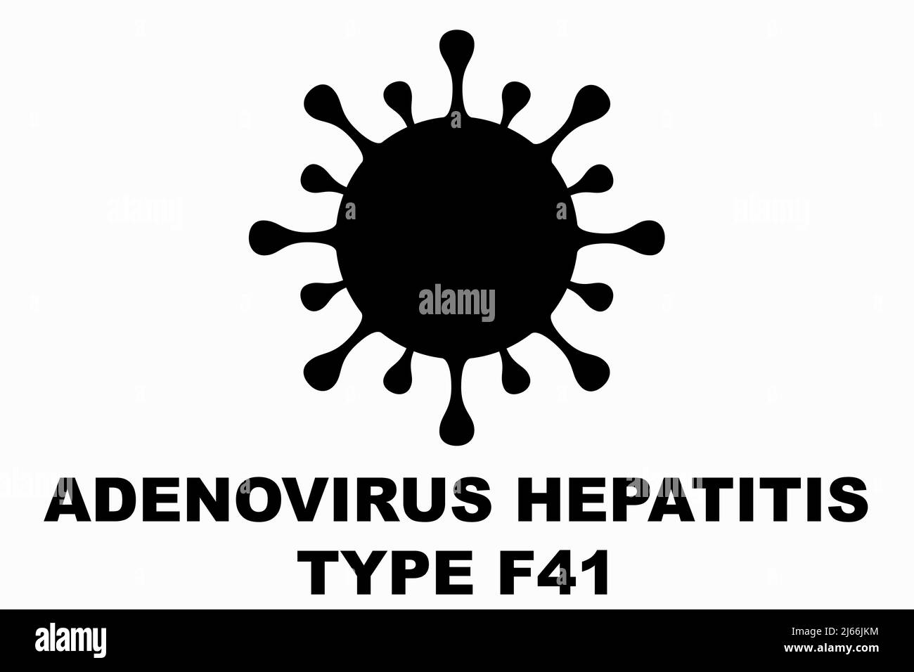 Hepatitis (Adenovirus F41). Childhood hepatitis. Adenovirus F41, main suspect in the outbreak of childhood hepatitis around the world. Viral infection Stock Photo