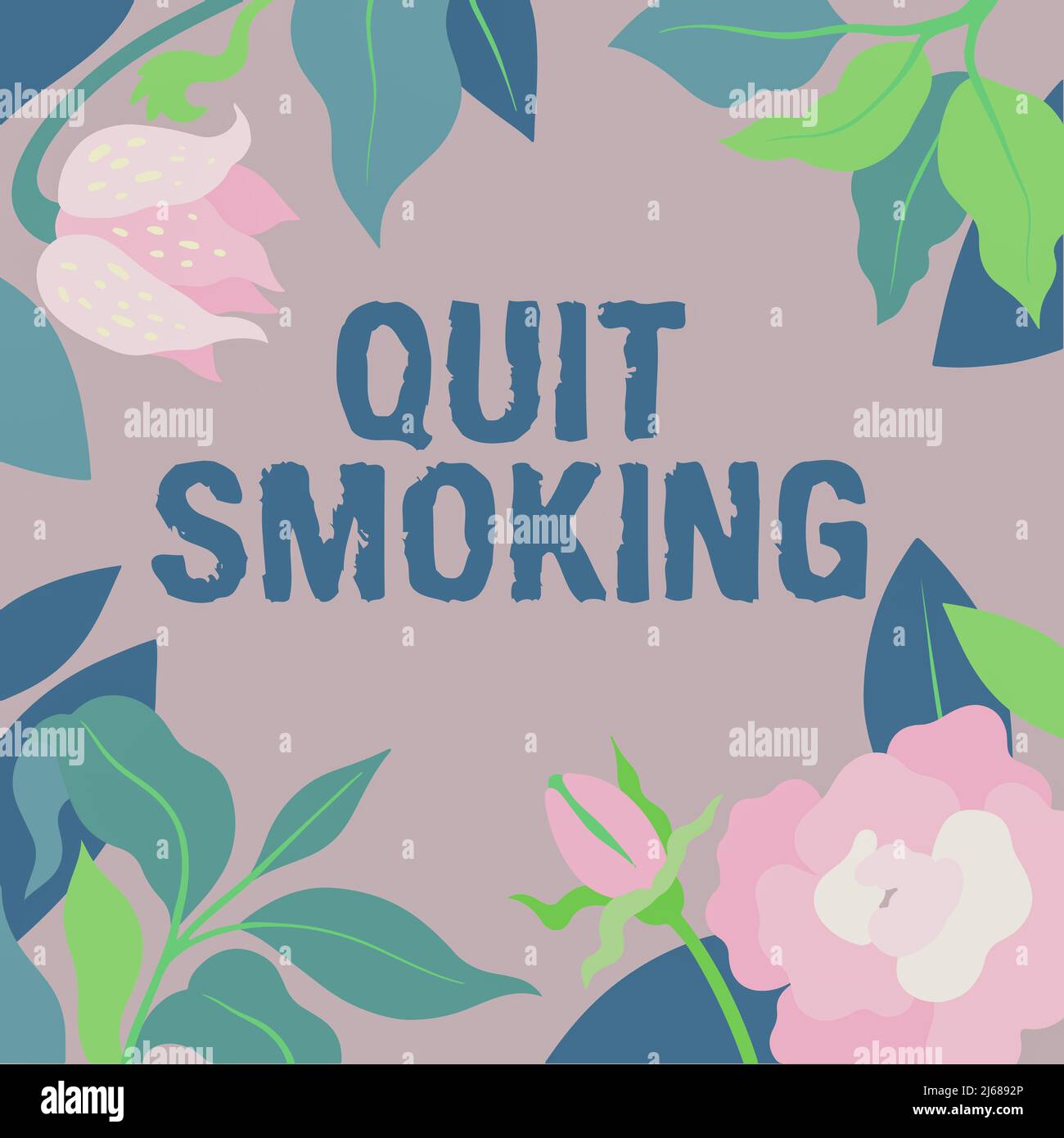 Writing displaying text Quit Smoking. Concept meaning Discontinuing or