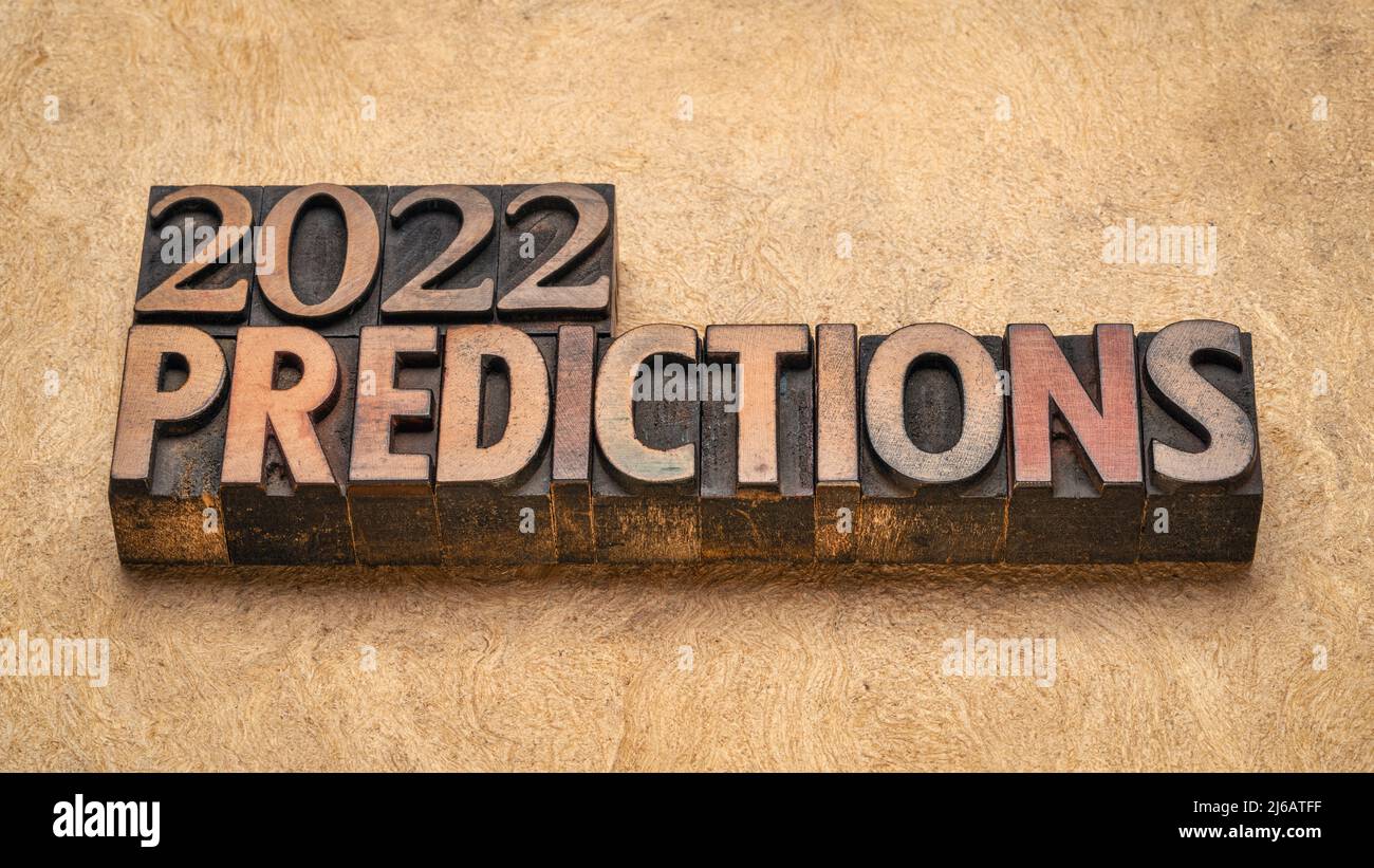 2022 year prediction concept - text in vintage letterpress wood type printing blocks, personal and business expectations and speculations Stock Photo