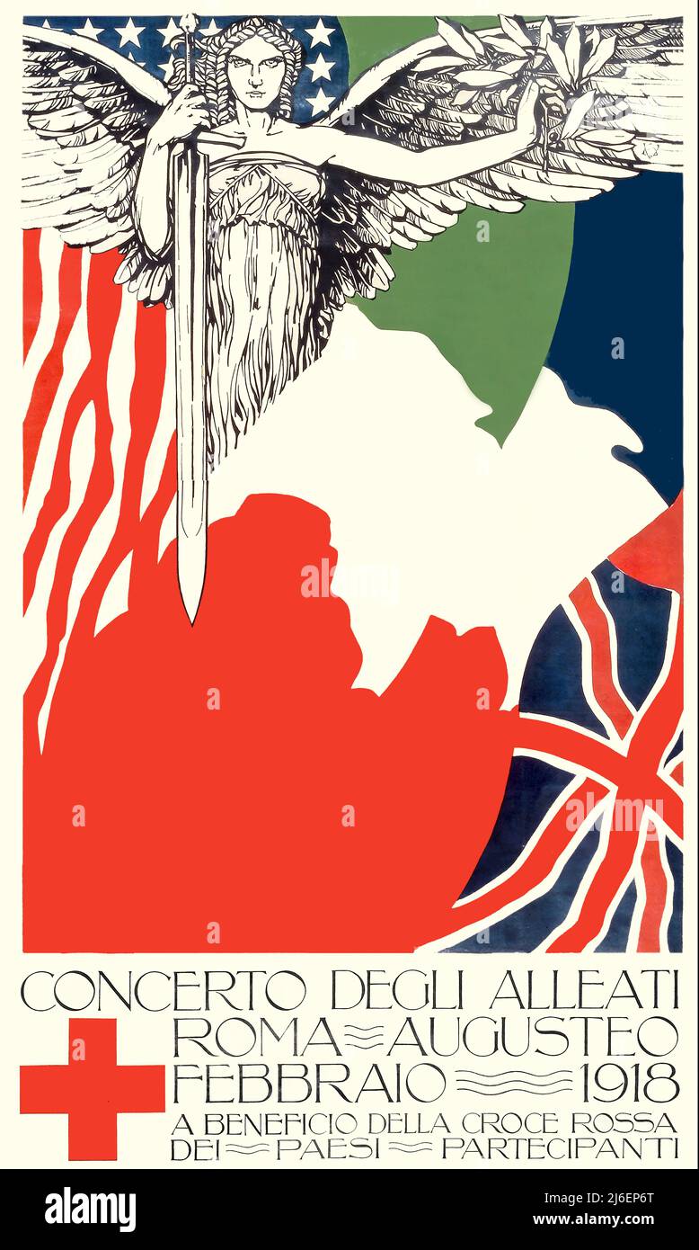 An Italian propaganda poster featuring a winged victory, with partial views of the flags of Italy, France, Great Britain, and the United States in the background. For a concert at the Augusteo Theater in Rome in February 1918, given by military bands of the Allied countries for the benefit of the Red Cross organizations of the participating countries. The artist is Vittorio Grassi (1878-1958) Stock Photo