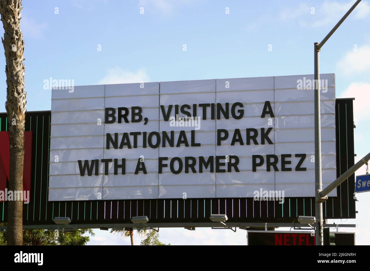 Los Angeles, California, USA 21st April 2022 A general view of atmosphere of BRB, Visiting A National Park with a Former Prez Netflix Billboard on April 21, 2022 in Los Angeles, California, USA. Photo by Barry King/Alamy Stock Photo Stock Photo