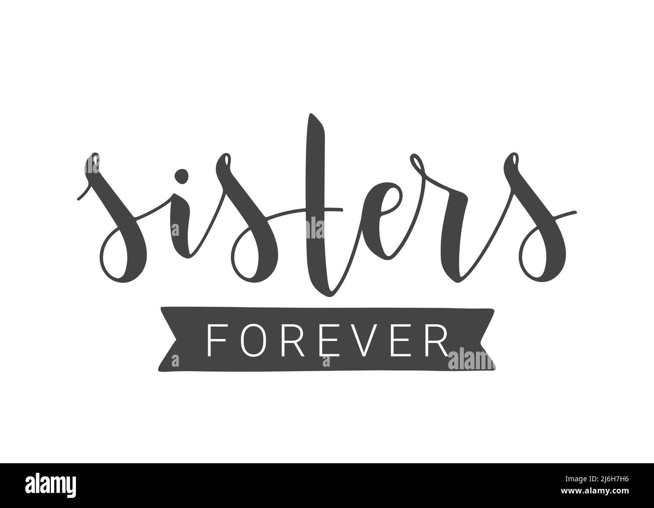 Sisters forever Stock Vector Images - Alamy