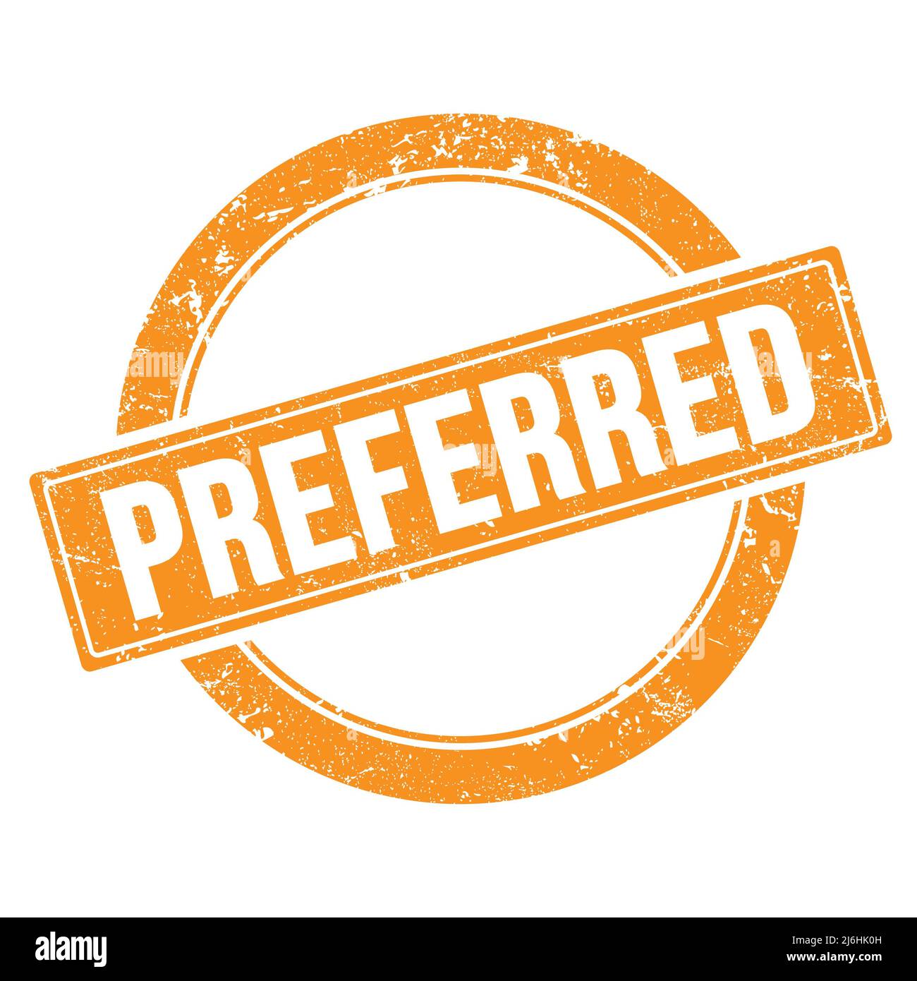 Sign Preferred Over Preferred seal hi-res stock photography and images - Alamy