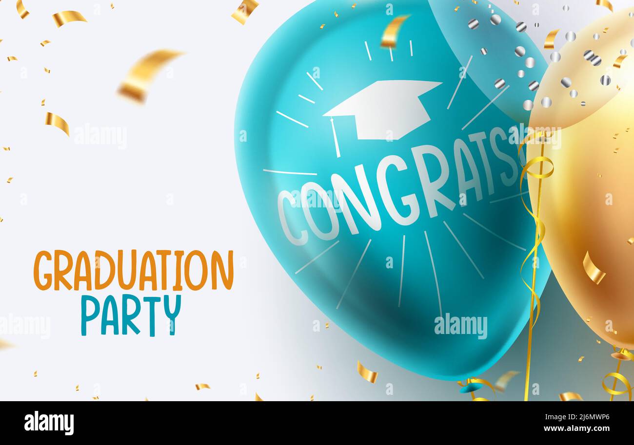 Graduation party vector design. Congrats greeting text in 3d balloon with gold confetti celebration elements for graduate students event and occasion. Stock Vector