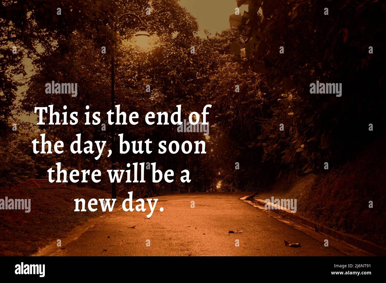 Motivational And Inspirational Quote This Is The End Of The Day But