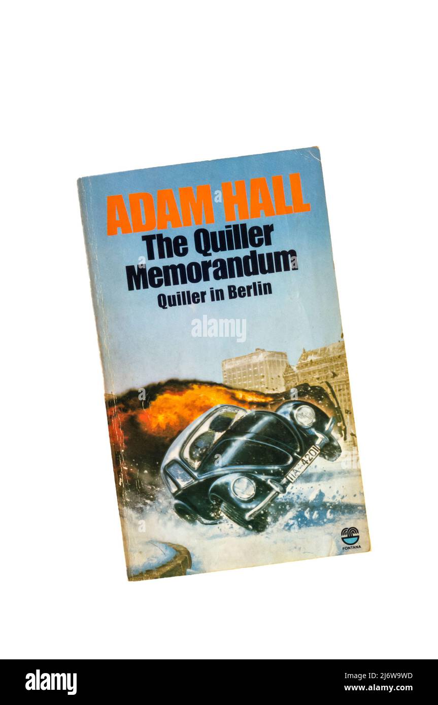 A paperback copy of The Quiller Memorandum Quiller in Berlin by Adam Hall. Stock Photo
