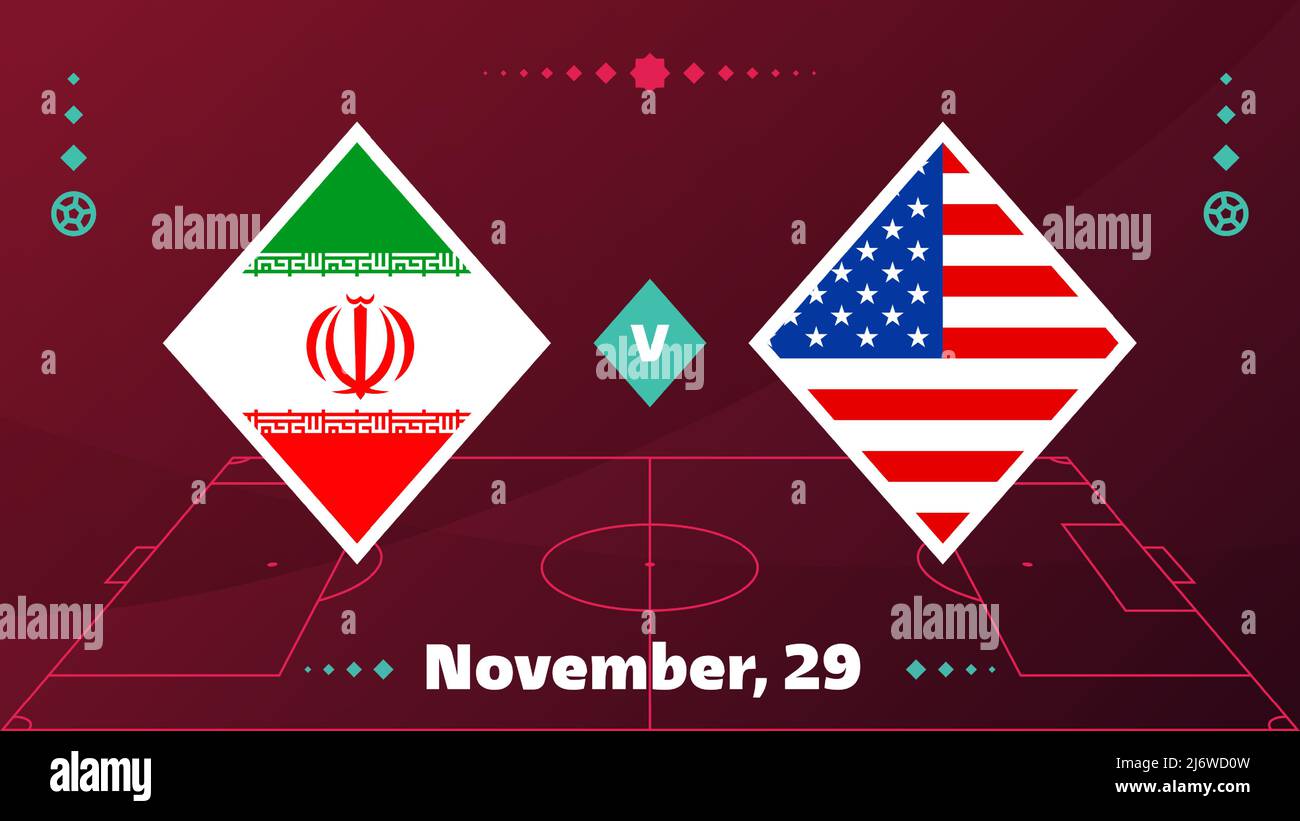 Iran vs USA, Football 2022, Group B. World Football Competition championship match versus teams
