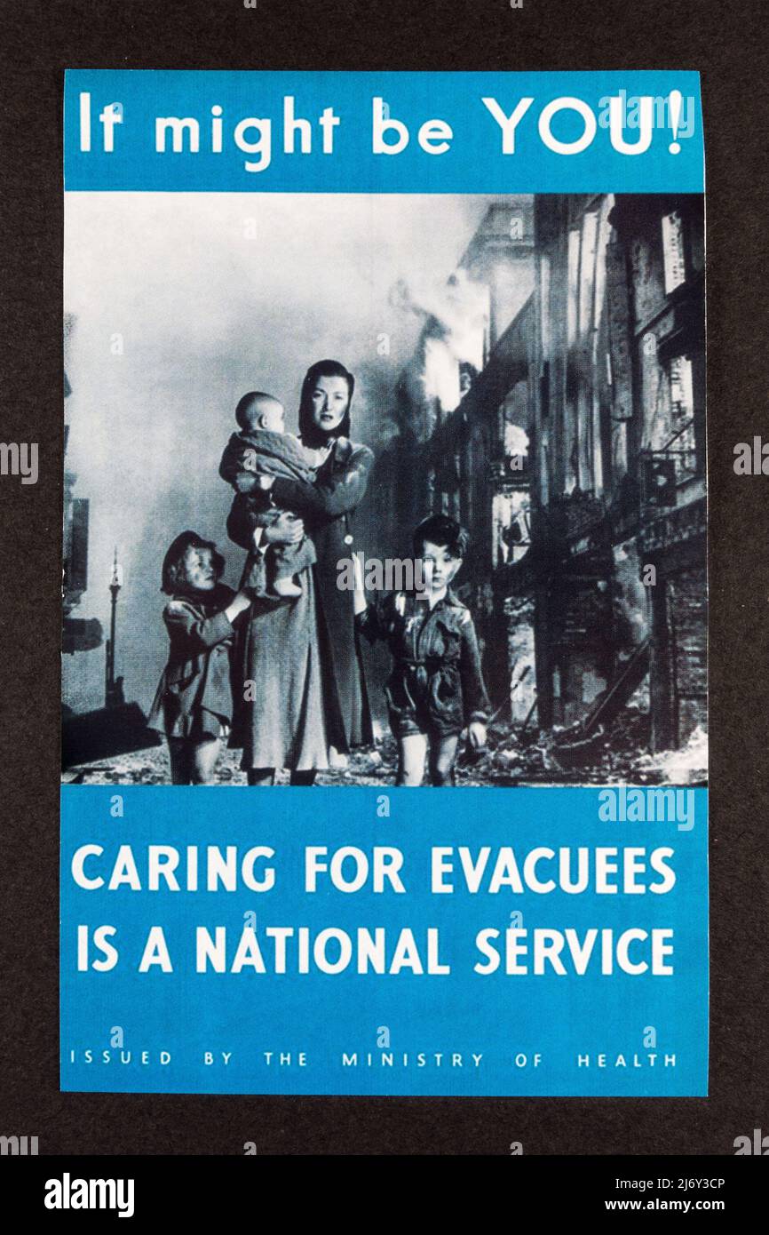 'It Might Be You Caring For Evacuees is a National Service' family evacuation poster during WWII. Stock Photo