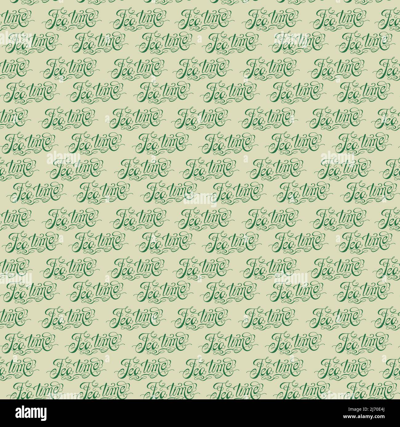 Green seamless pattern with calligraphic inscription Tea Time. Stock Vector