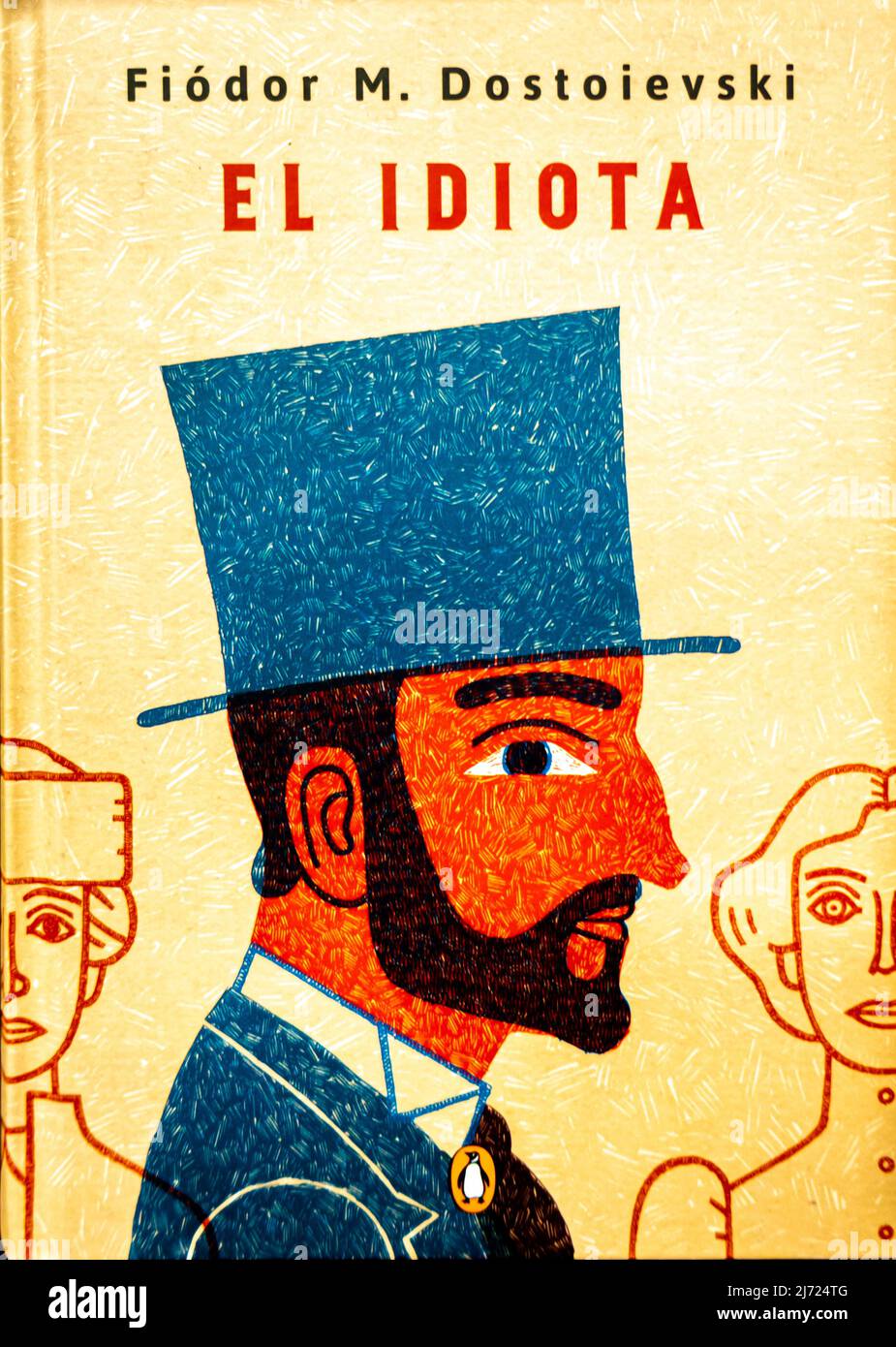Russian classic literature in Spanish - book cover of El Idiota - Fiodor  Dostoevsky - Idiot by Dostoevsky Stock Photo - Alamy