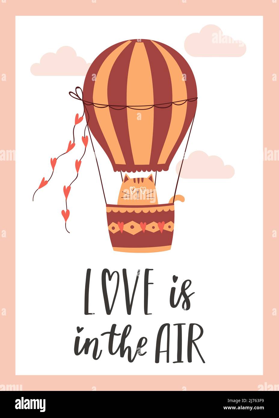 Valentine's Day greeting card with a cute cat flying on a hot air balloon. The handwritten phrase Love is in the air. Hand lettering. Cartoon vector Stock Vector