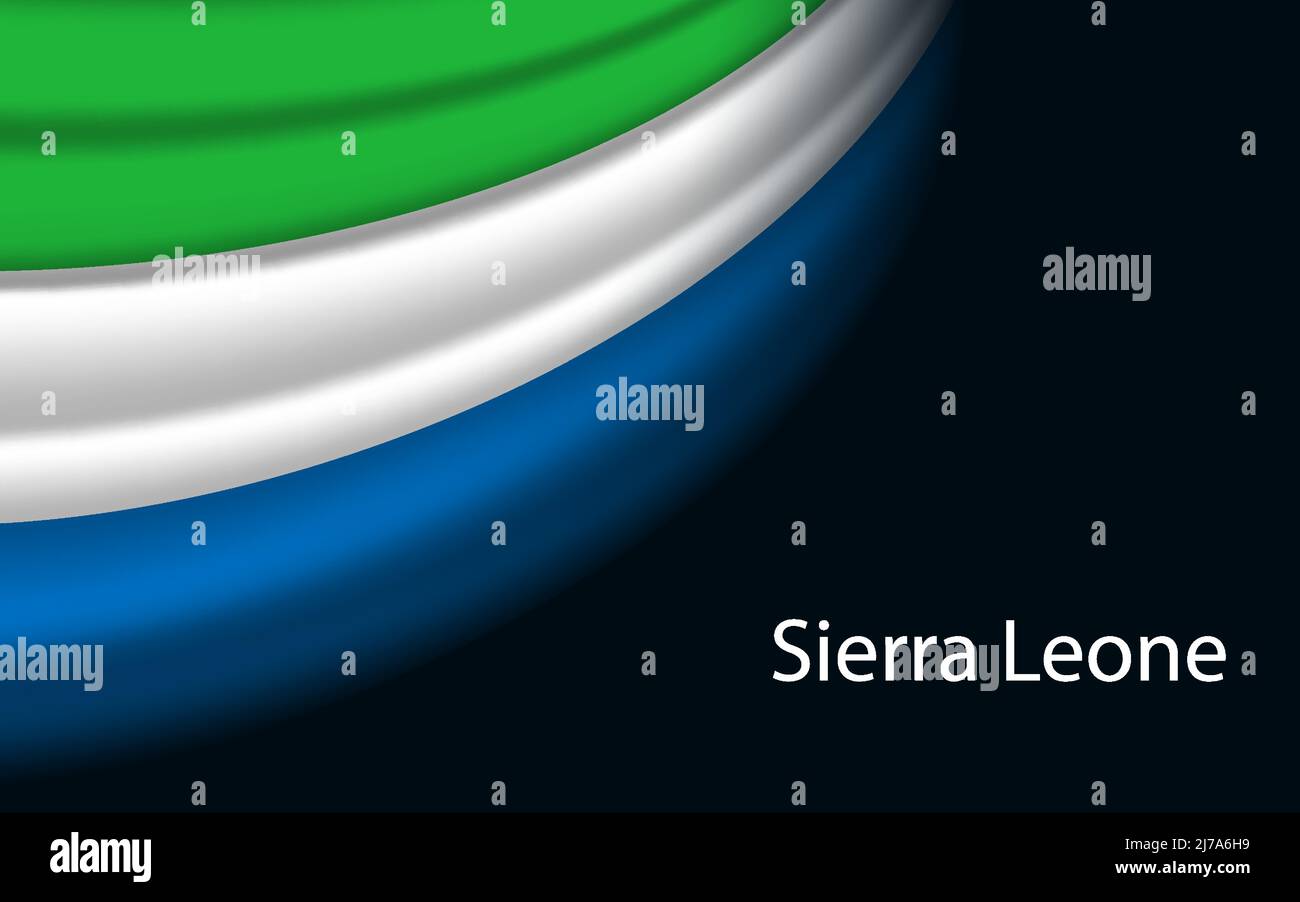 Wave flag of Sierra Leone on dark background. Banner or ribbon vector ...