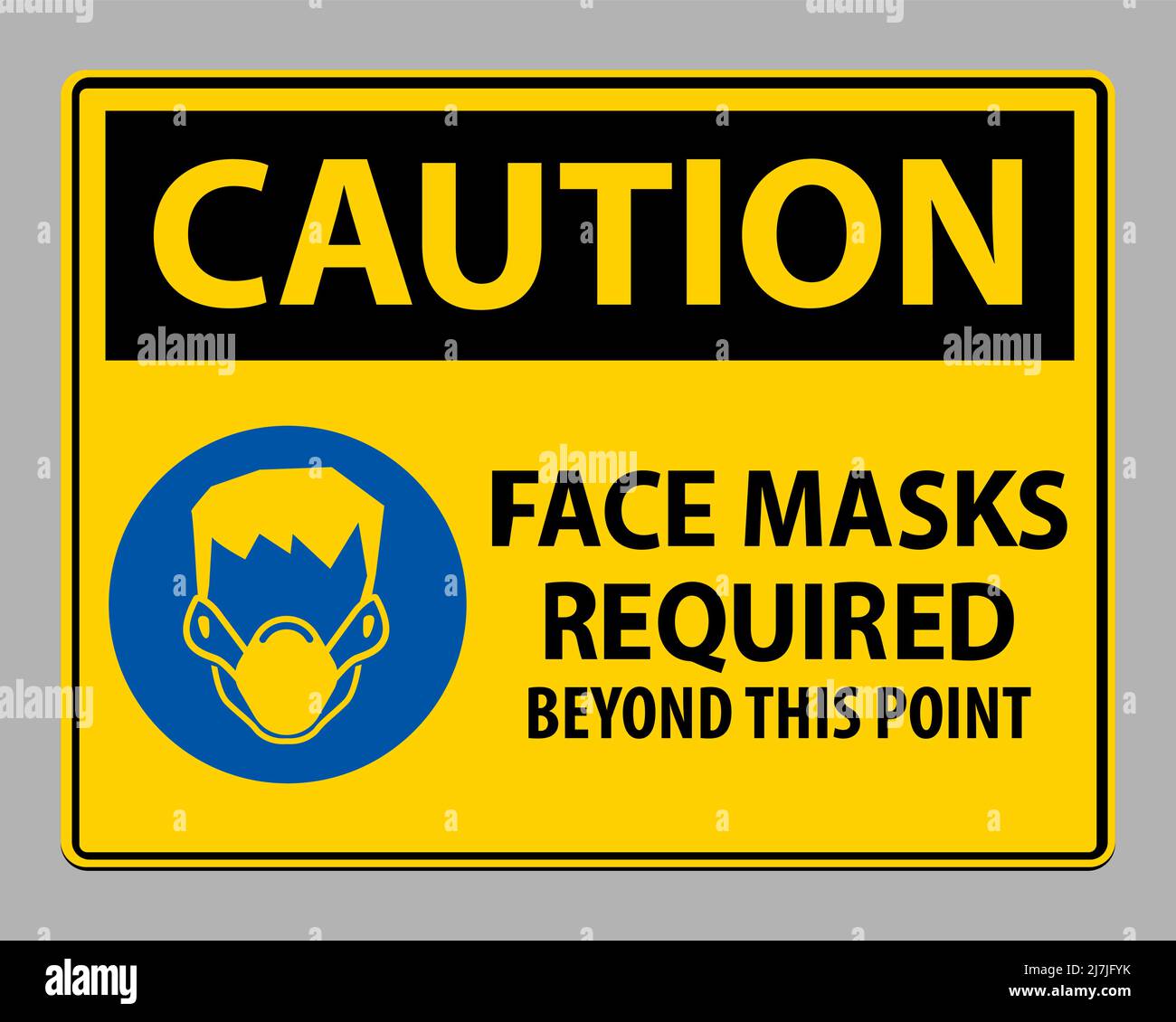 Caution Face Masks Required Beyond This Point Sign Isolate On White ...