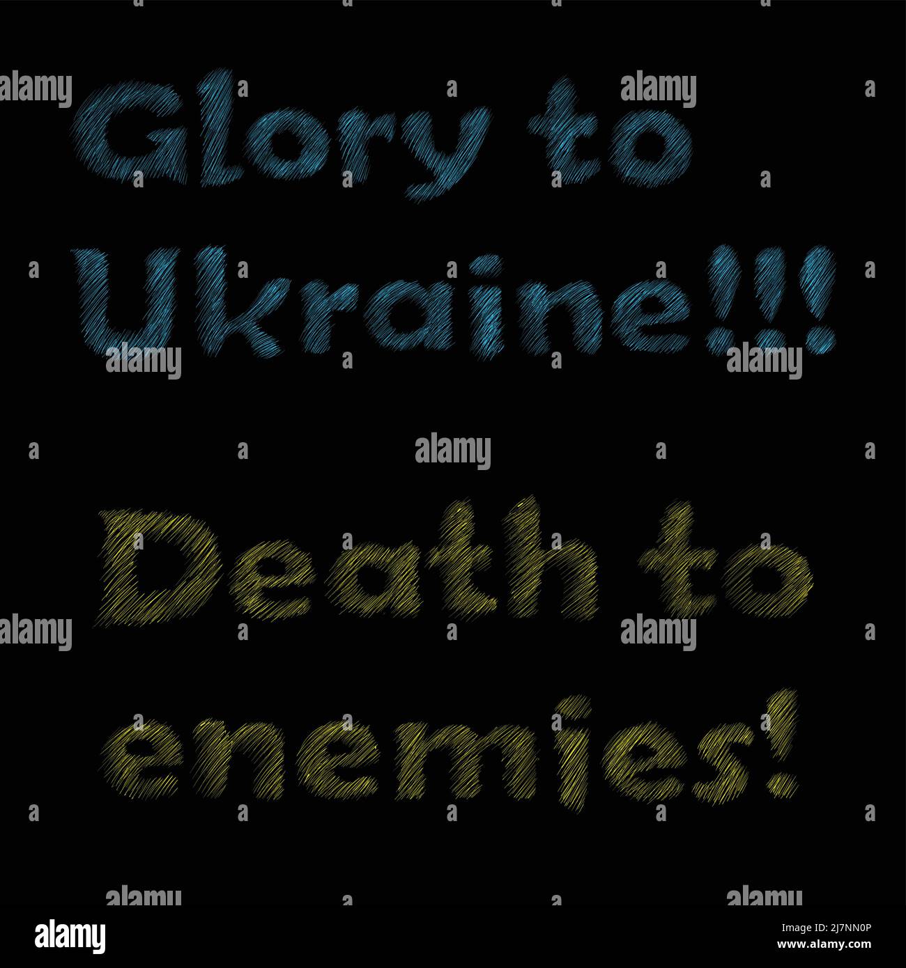 Glory to Ukraine!!!  Death to enemies!!!! Stock Vector
